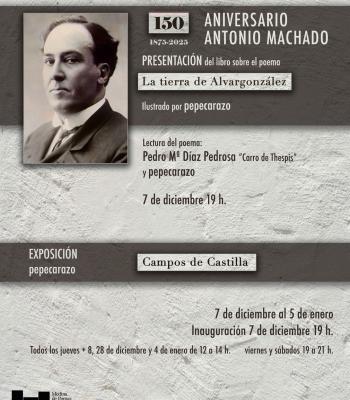 150 Aniversario Antonio Machado.