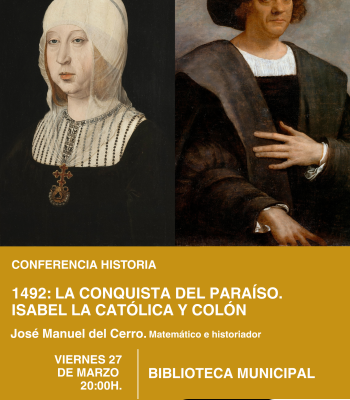 Conferencia Historia: 1492: La Conquista del paraíso.....