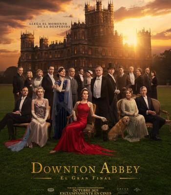 Downton Abbey: El gran final.