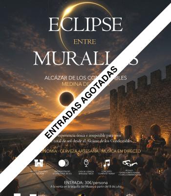 ECLIPSE ENTRE MURALLAS.