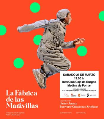 La Fábrica de las Maravillas.