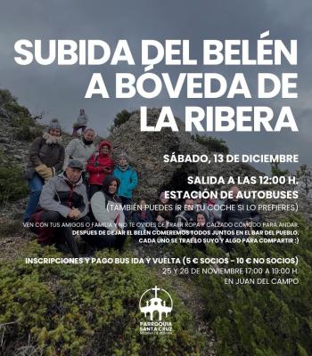 SUBIDA DEL BELÉN A BÓVEDA.