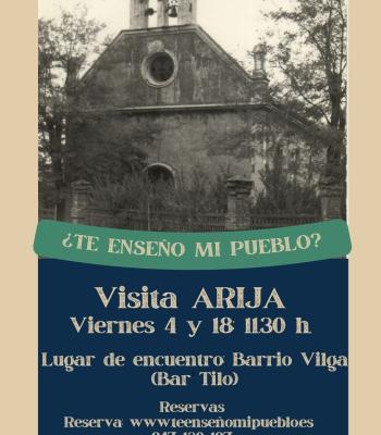 Visita Arija; la ciudad fábrica de Vilga ¿Te enseño mi....