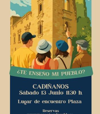Visita a Cadiñanos ¿Te enseño mi pueblo?.