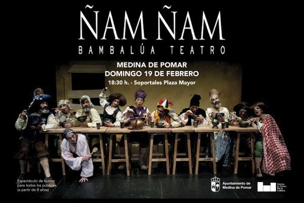 'ÑAM ÑAM' Bambalúa Teatro