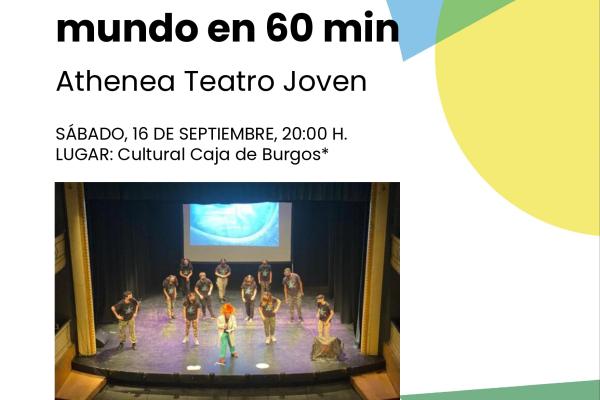 Athenea Teatro Joven | La vuelta al mundo en 60 minutos