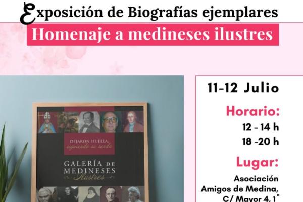 Día del Amigo Medinés. Exposición de Biografías...