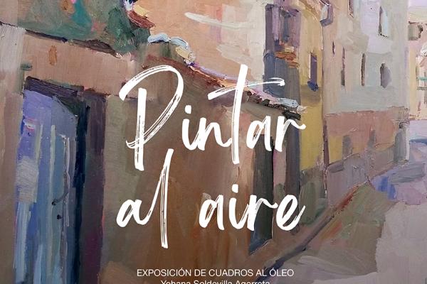 EXPOSICIÓN 'PINTAR AL AIRE'