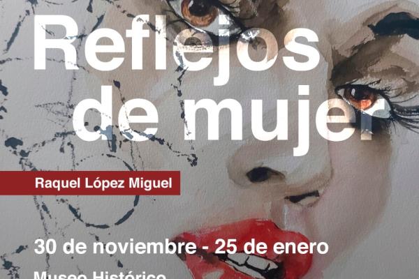 EXPOSICIÓN REFLEJOS DE MUJER