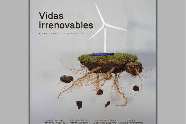 Película-documental ''Vidas irrenovables'