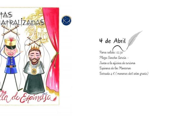 Ruta Teatralizada Espinosa de los Monteros