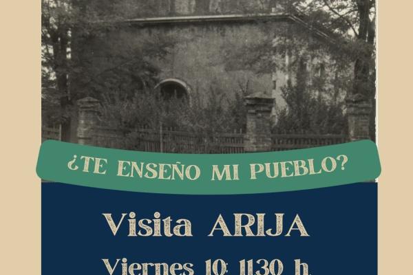 Visita Arija; la ciudad fábrica de Vilga ¿Te enseño mi...