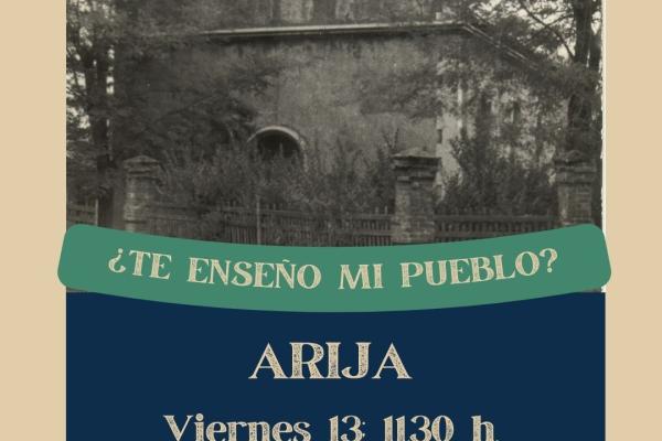 Visita Arija; la ciudad fábrica de Vilga ¿Te enseño mi...