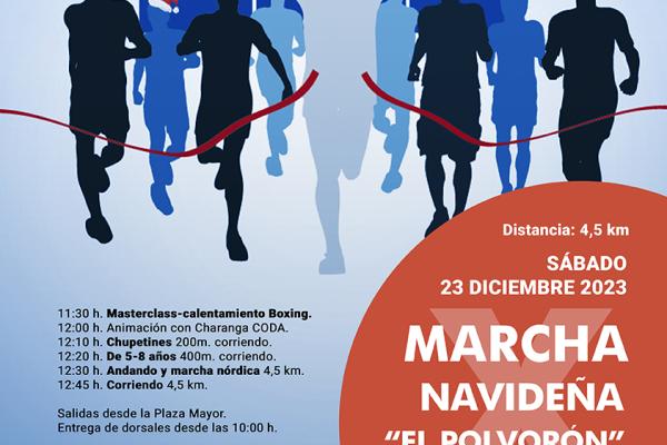 X MARCHA NAVIDEÑA EL POLVORÓN